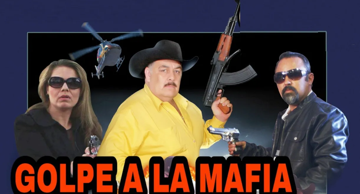 Golpe a La Mafia
