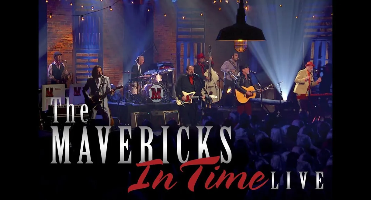 The Mavericks: In Time live