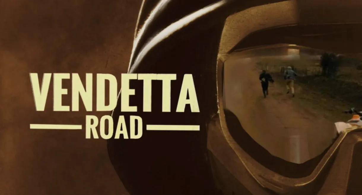 Vendetta Road