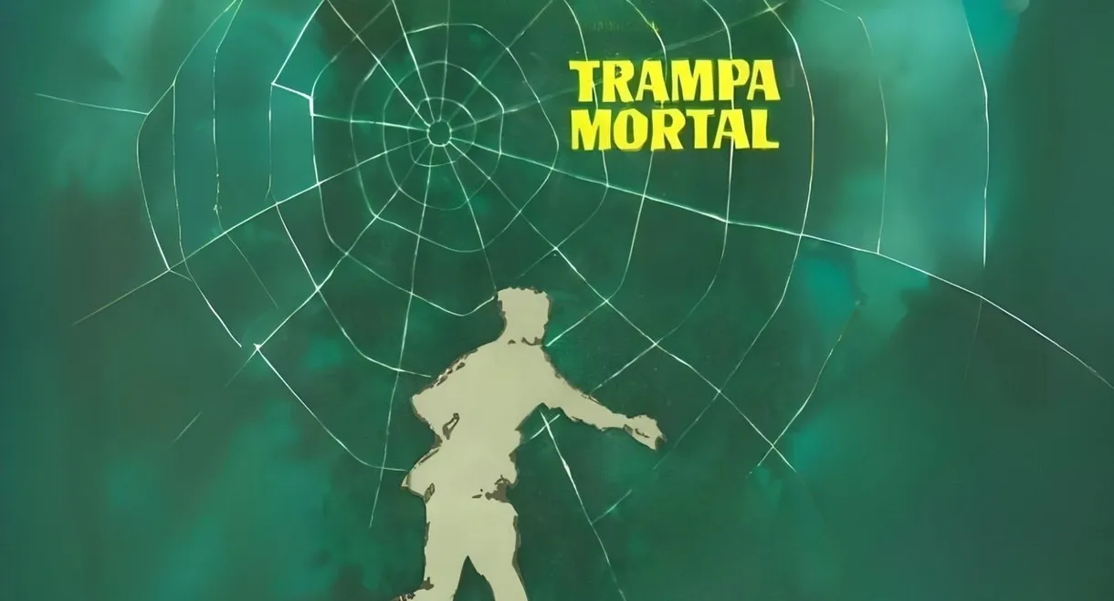 Trampa mortal