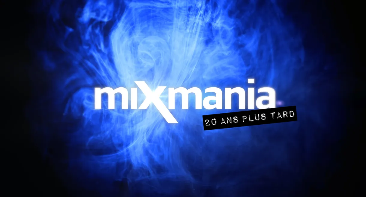 Mixmania: 20 Years Later