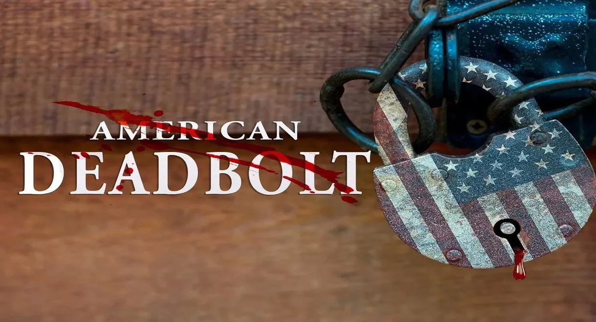 American Deadbolt