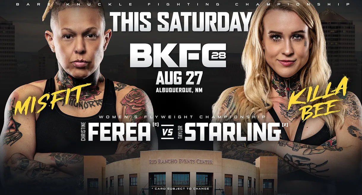 BKFC 28: Ferea vs. Starling