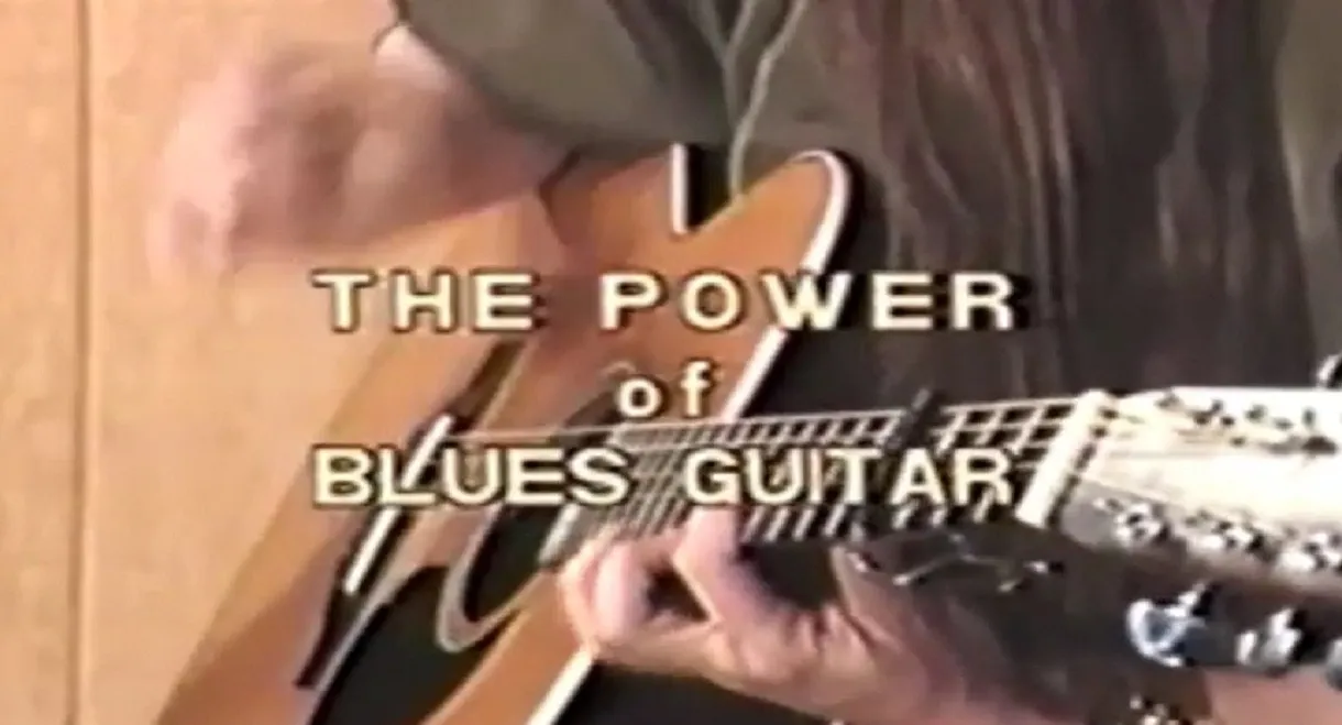 The Power of Delta Blues Guitar 1