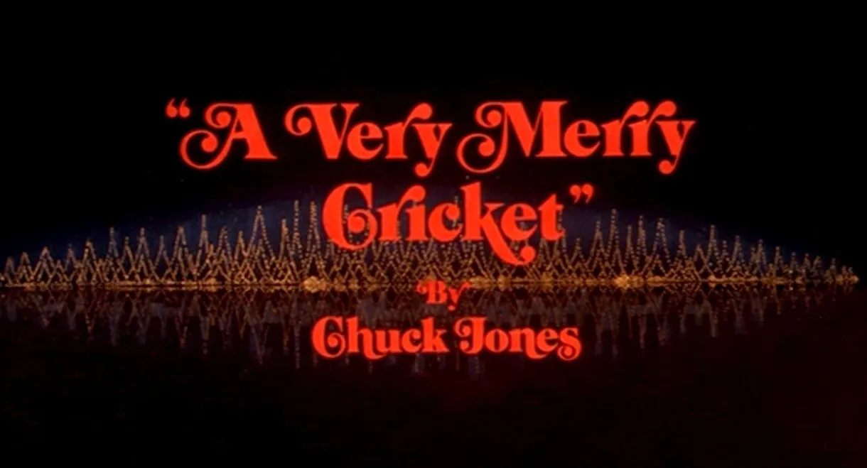 A Very Merry Cricket