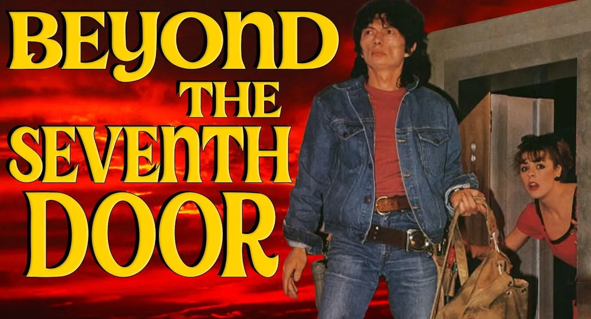 Beyond the Seventh Door