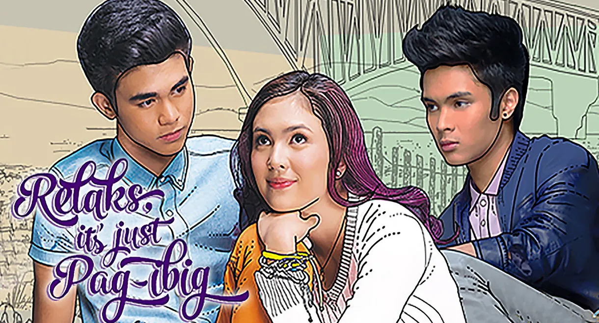 Relaks, It's Just Pag-ibig