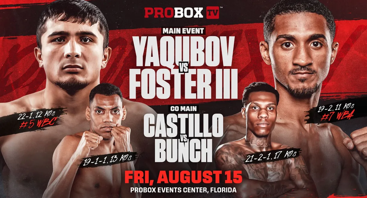 Muhammadkhuja Yaqubov vs. William Foster III