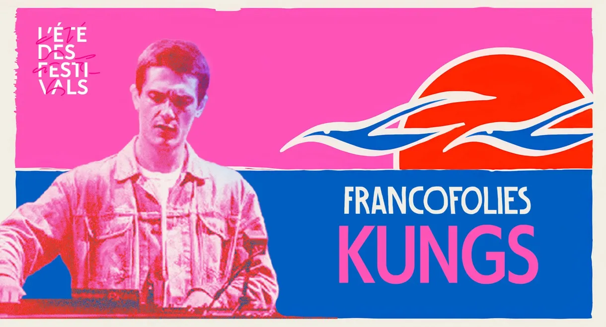 Kungs aux Francofolies de La Rochelle