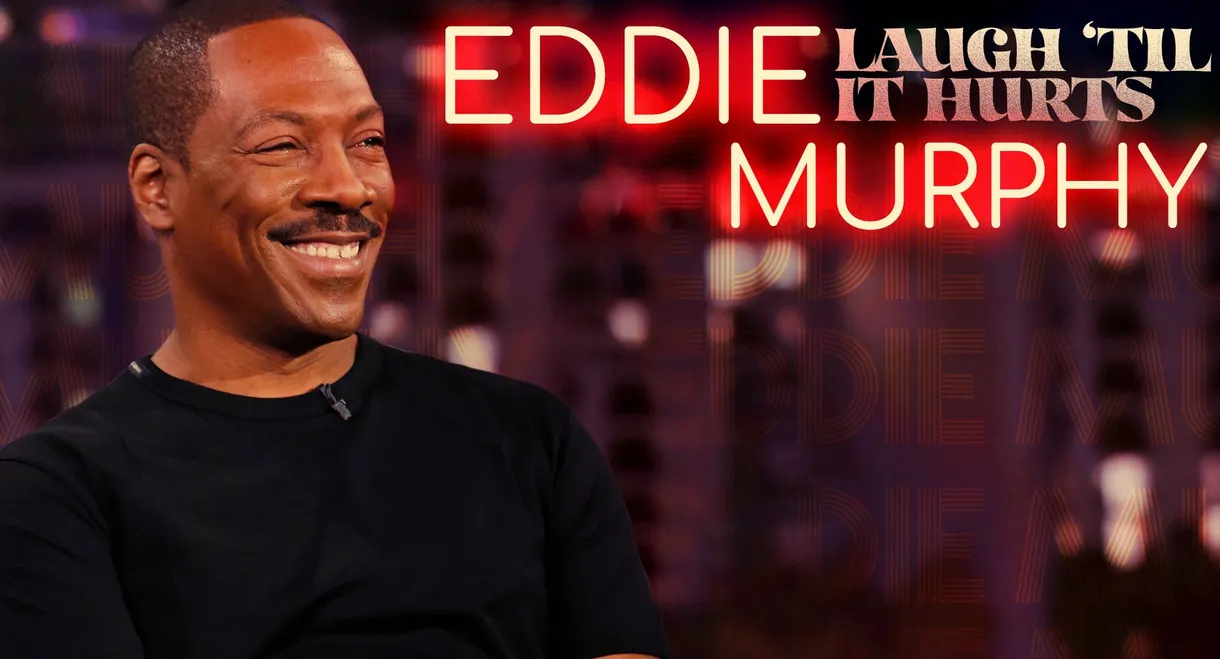 Eddie Murphy: Laugh 'Til it Hurts