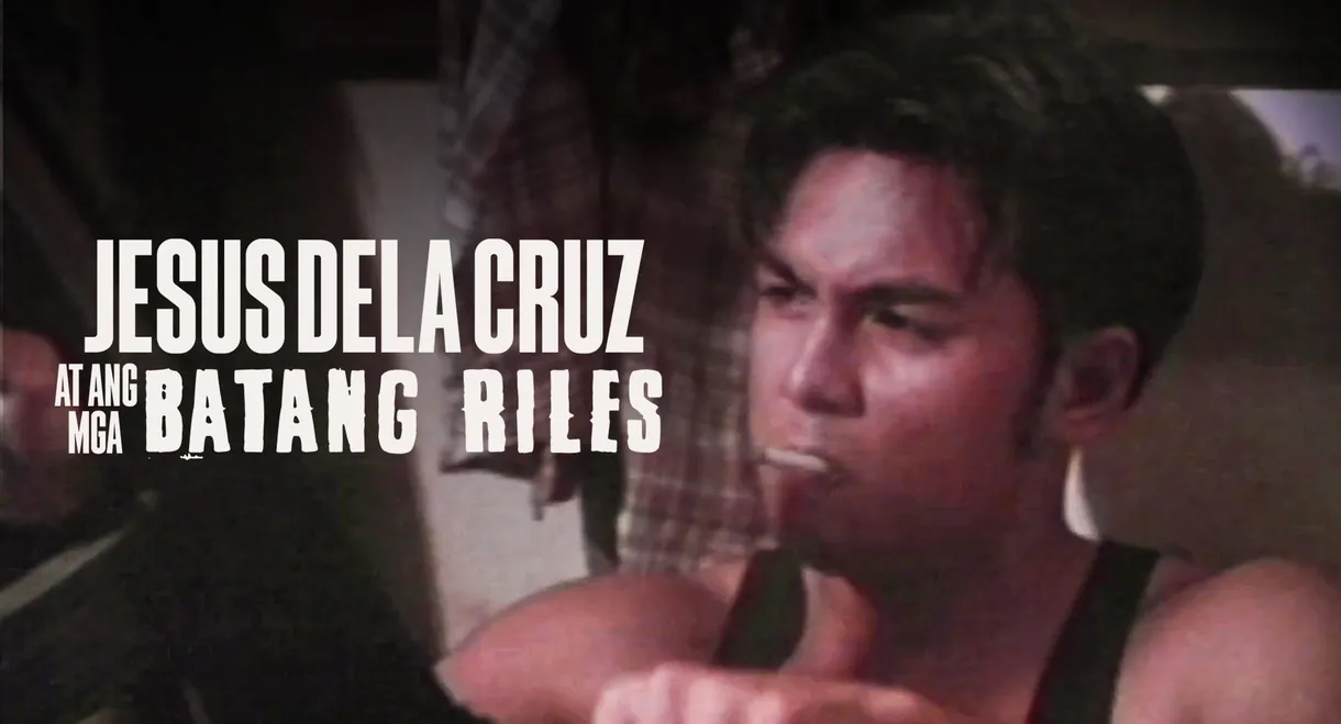 Jesus Dela Cruz at ang mga Batang Riles