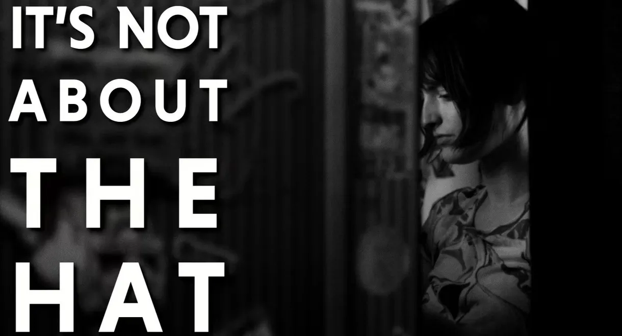 It's Not About the Hat