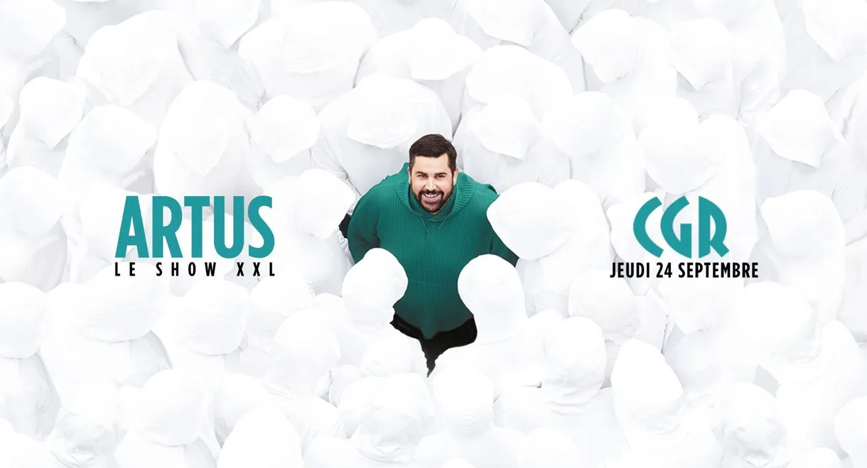 Artus – Le Show XXL au Cinéma
