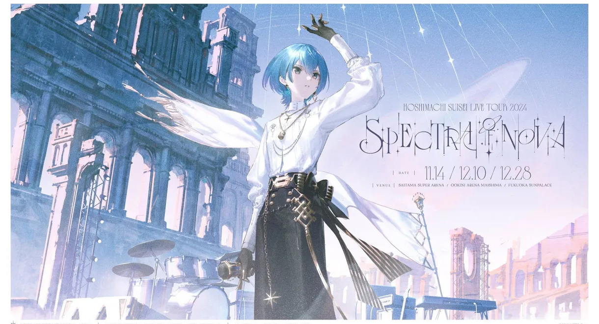 Hoshimachi Suisei Live Tour "Spectra of Nova" - Ookini Arena Maishima