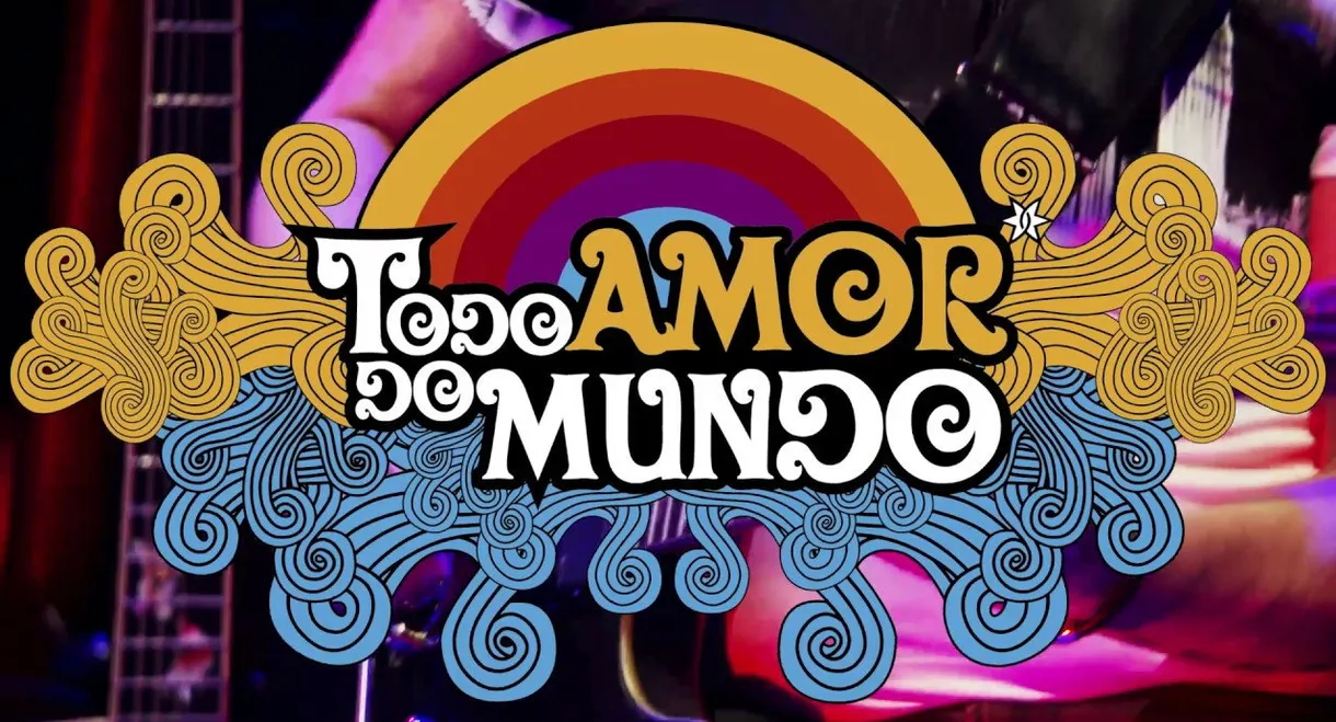 Roupa Nova - Todo Amor do Mundo