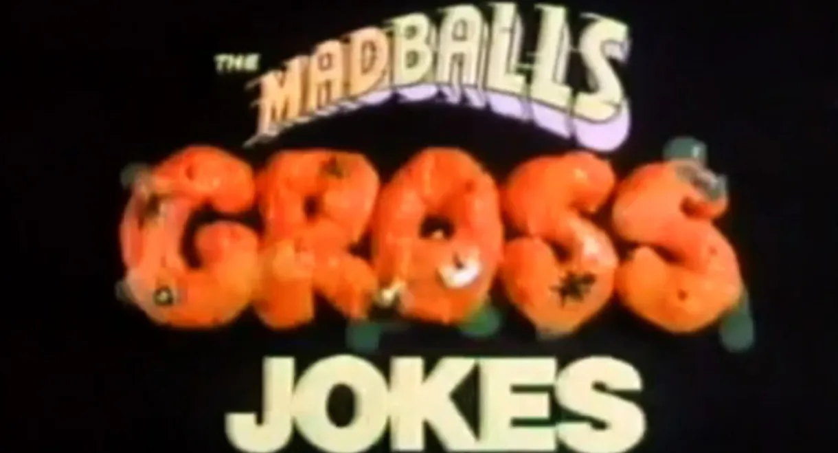 Madballs: Gross Jokes