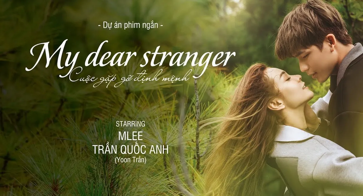 My Dear Stranger