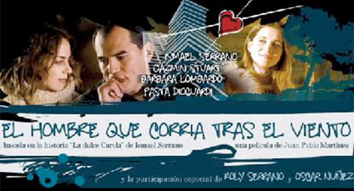 El hombre que corría tras el viento