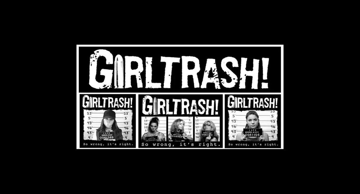 Girltrash!
