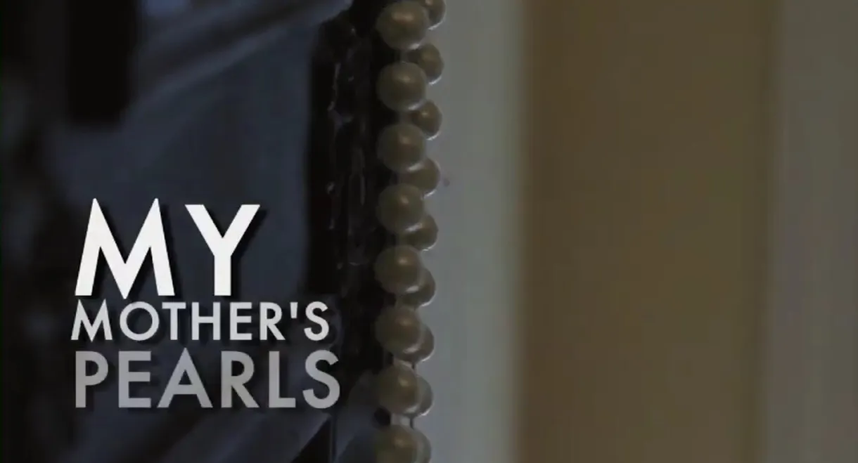 My Mother's Pearls