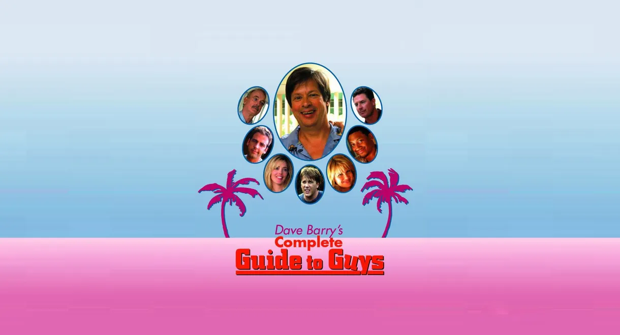 Complete Guide to Guys