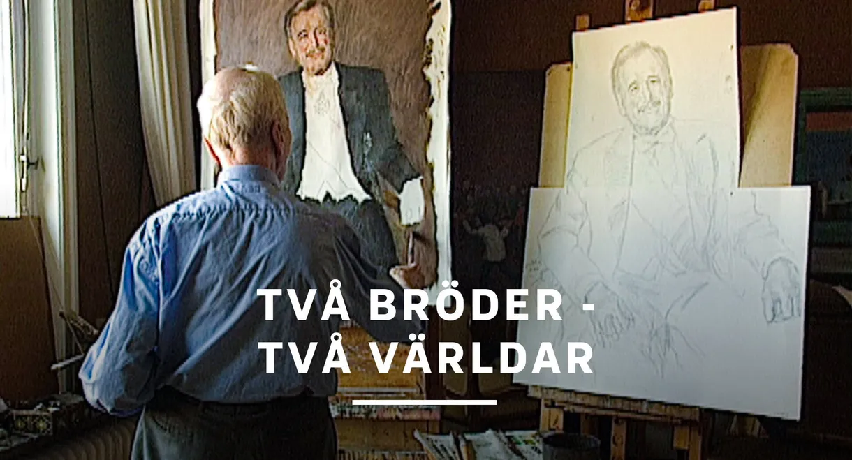Två bröder - Två världar