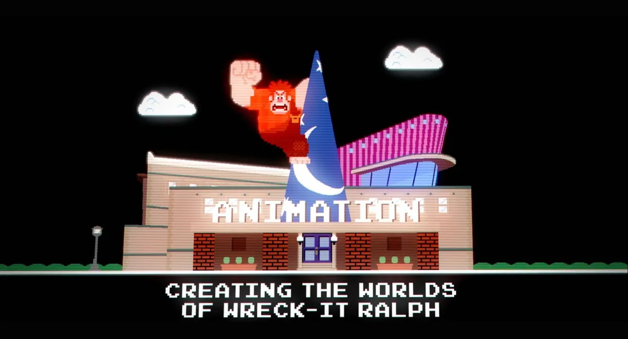 Wreck-It Ralph - Bit by Bit: Creating the Worlds of Wreck-It Ralph