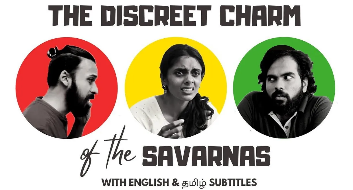 The Discreet Charm of the Savarnas
