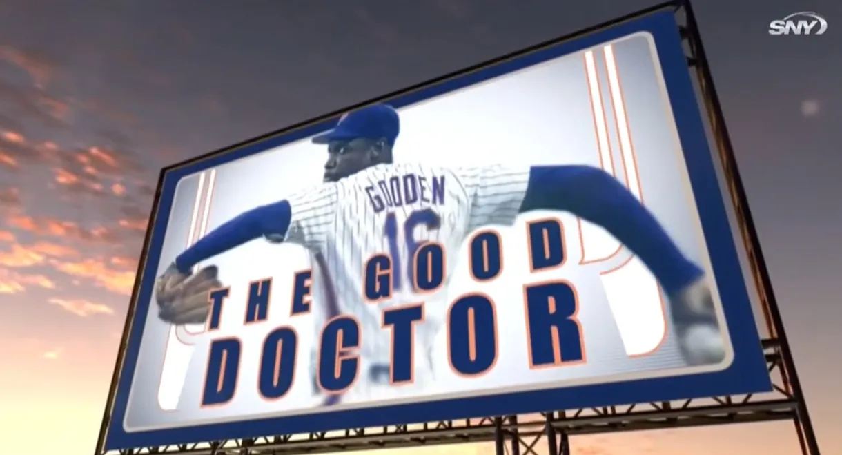 The Good Doctor: Dwight Gooden
