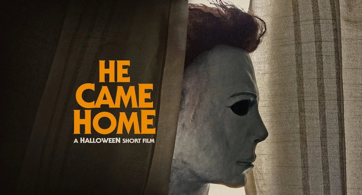 He Came Home