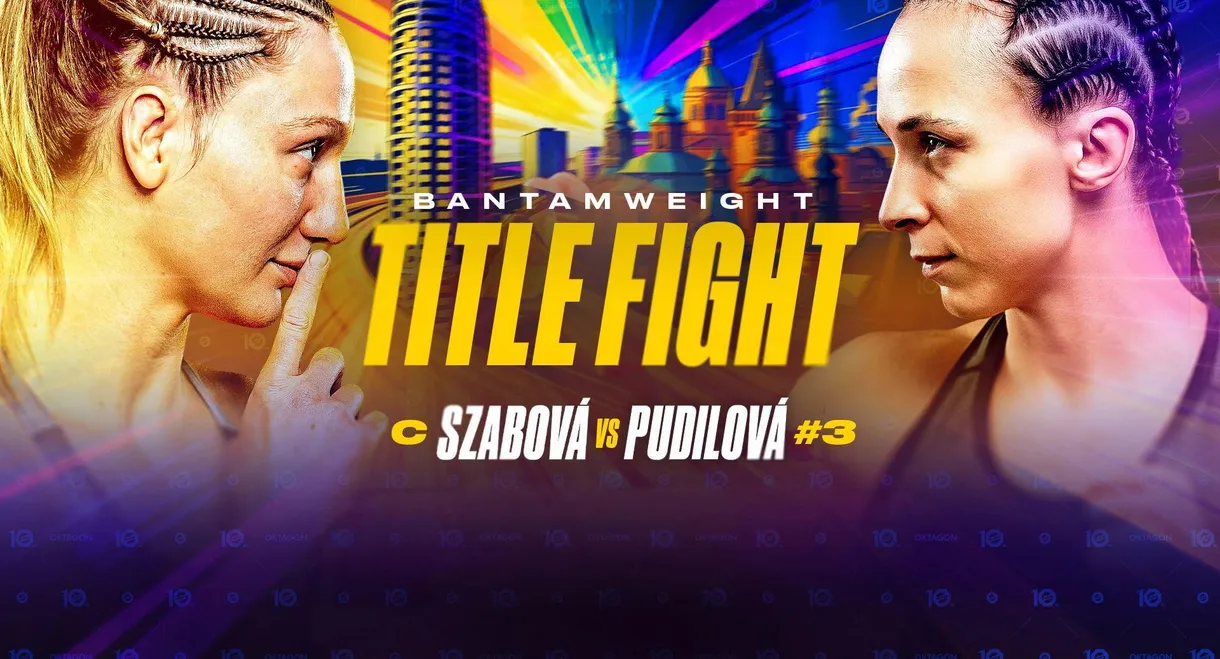 OKTAGON 92: Szabová vs. Pudilová