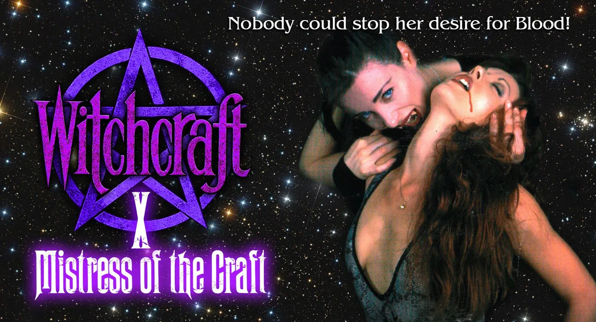 Witchcraft X: Mistress of the Craft