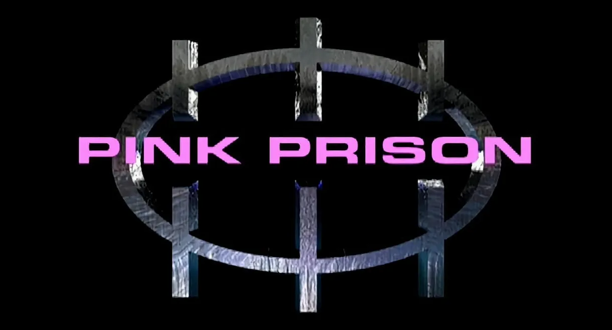 Pink Prison