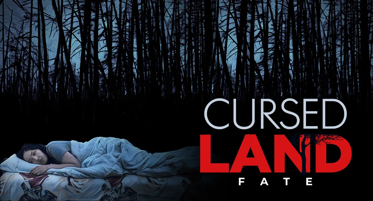 Cursed Land. Fate