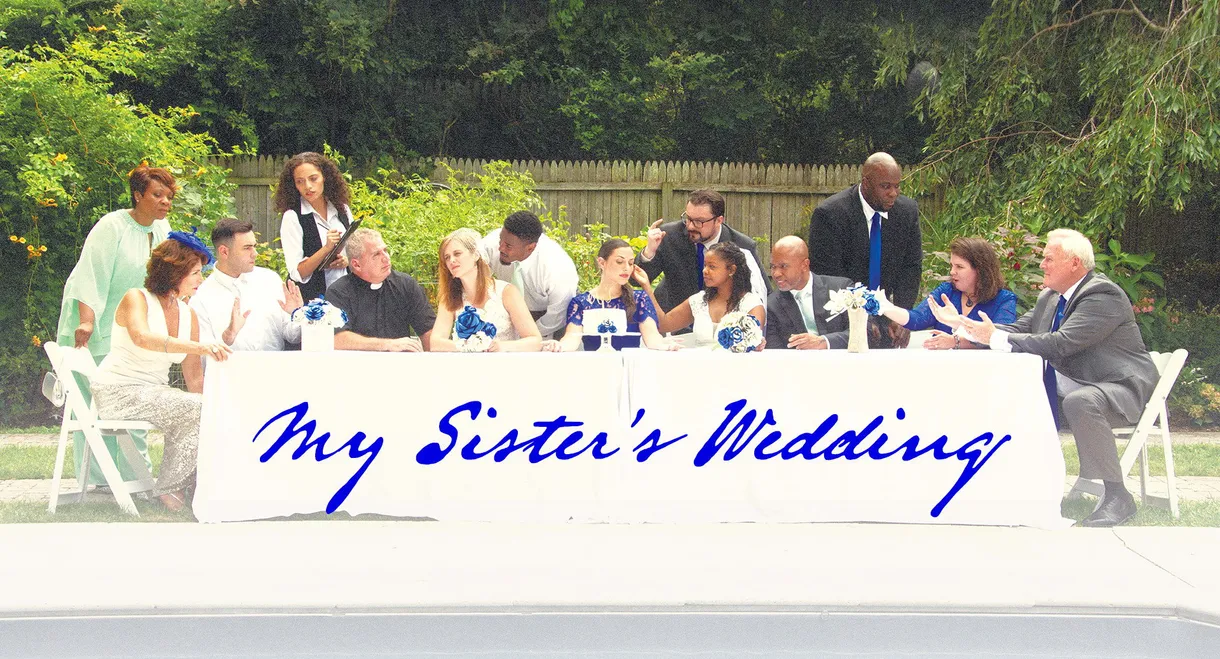 My Sister's Wedding
