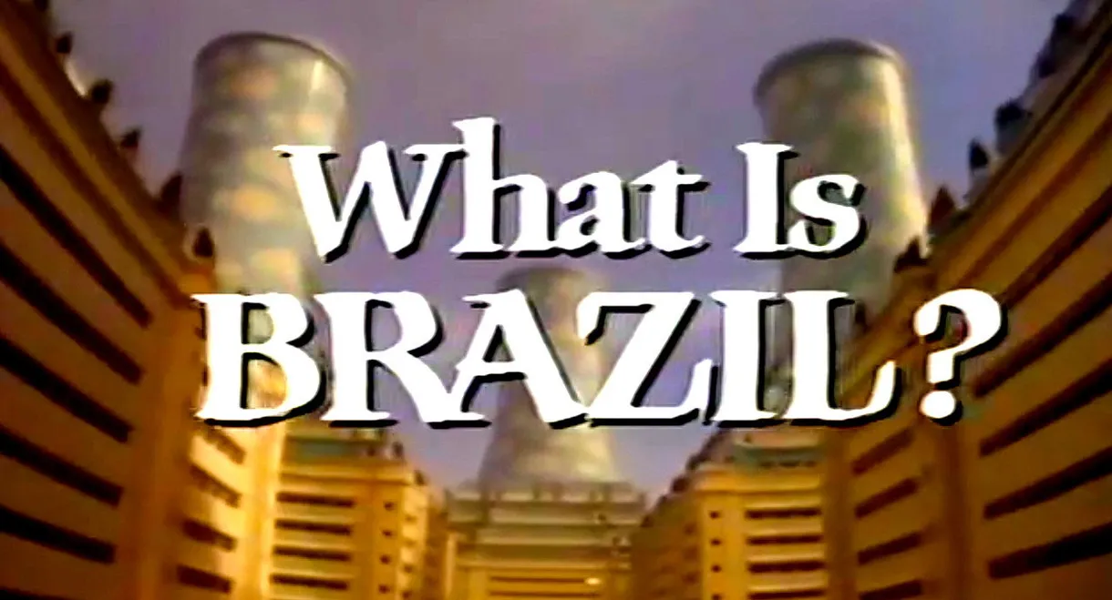 What Is Brazil?