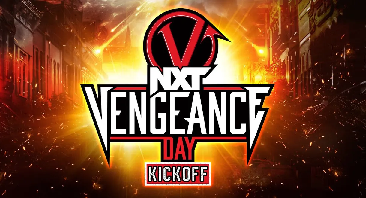 NXT Vengeance Day 2024 Kickoff