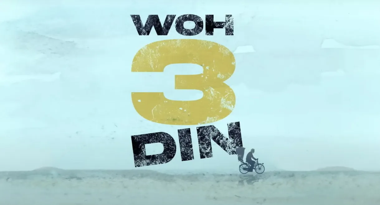 Woh 3 Din