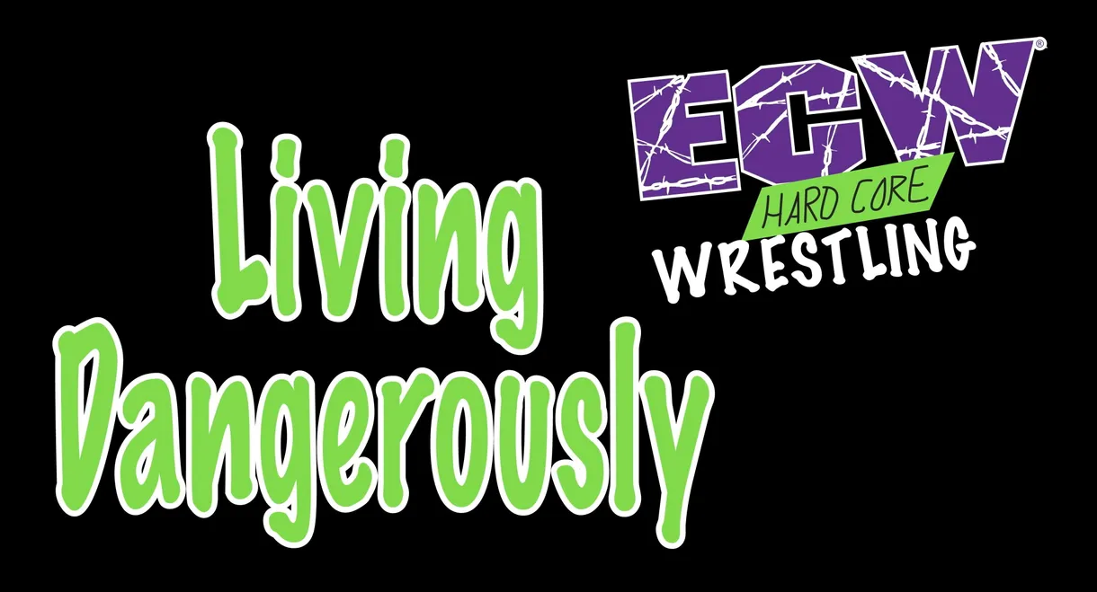 ECW Living Dangerously 1999