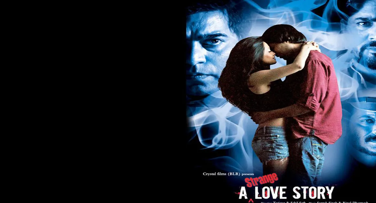 A Strange Love Story