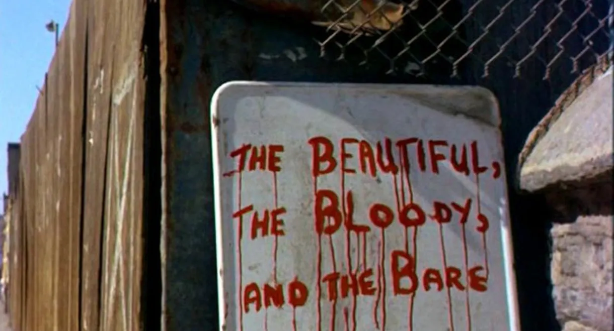The Beautiful, the Bloody, and the Bare