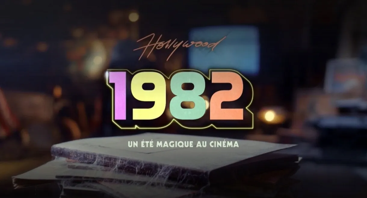 1982: Hollywood Summer