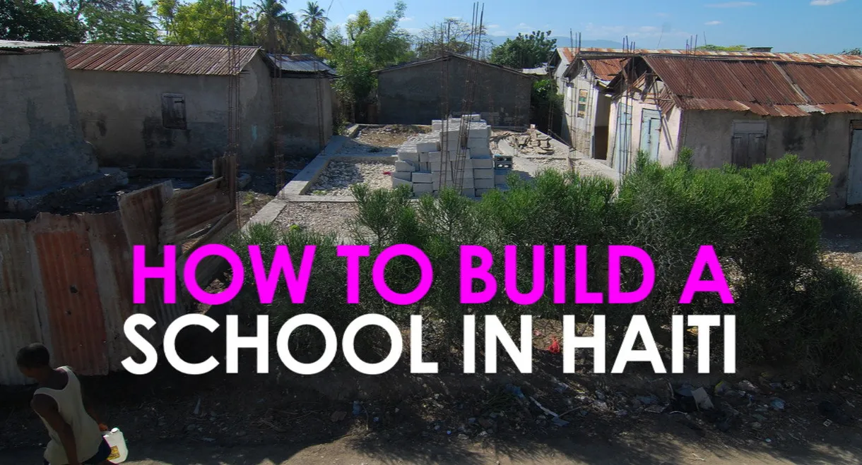 How (not) to Build a School in Haiti