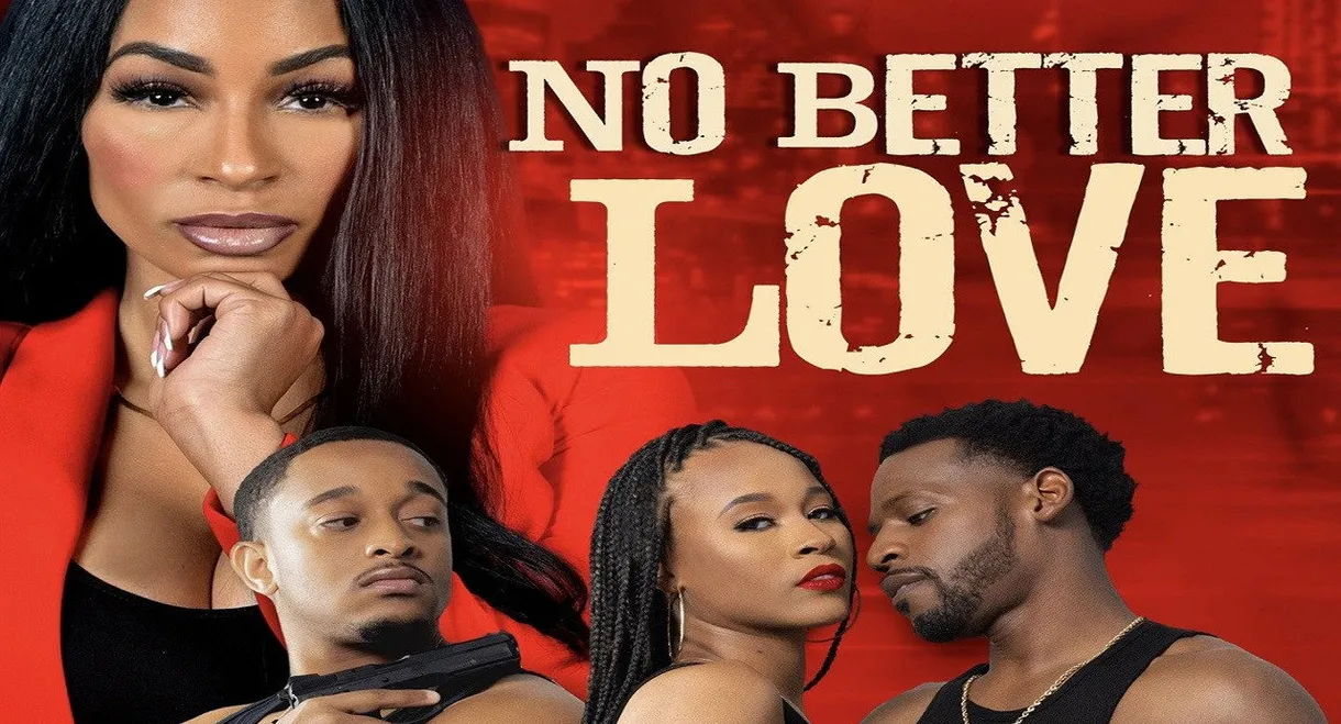 No Better Love