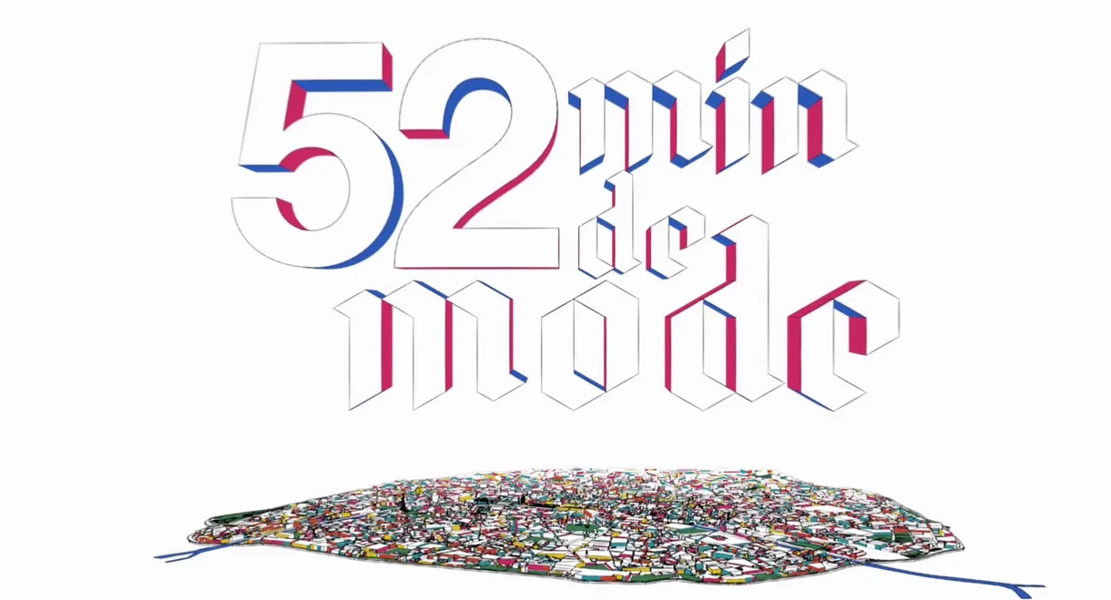 52 minutes of fashion by Loïc Prigent