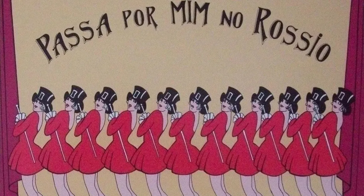 Passa por Mim no Rossio