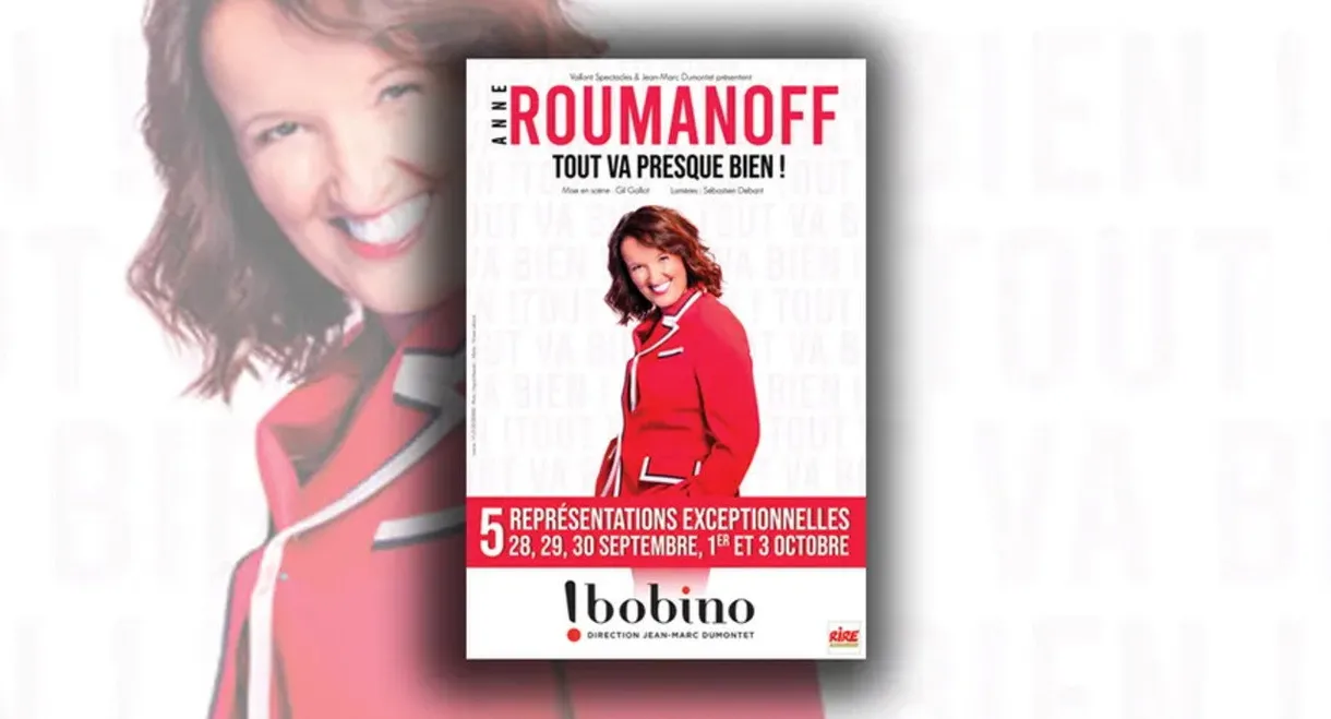 Anne Roumanoff - Tout va presque bien !