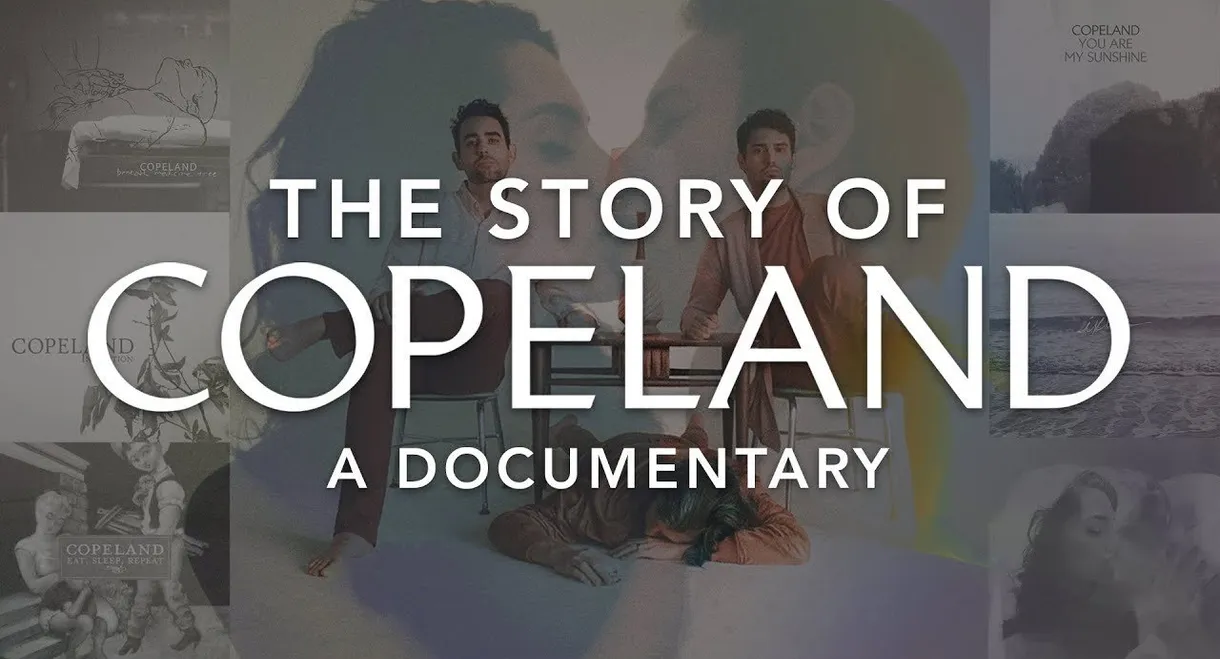 Copeland - Your Love is a Slow Song (A Documentary)
