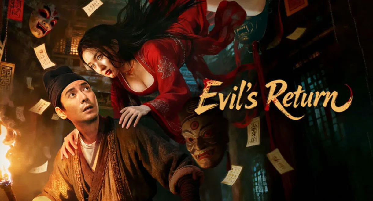 Evil's Return
