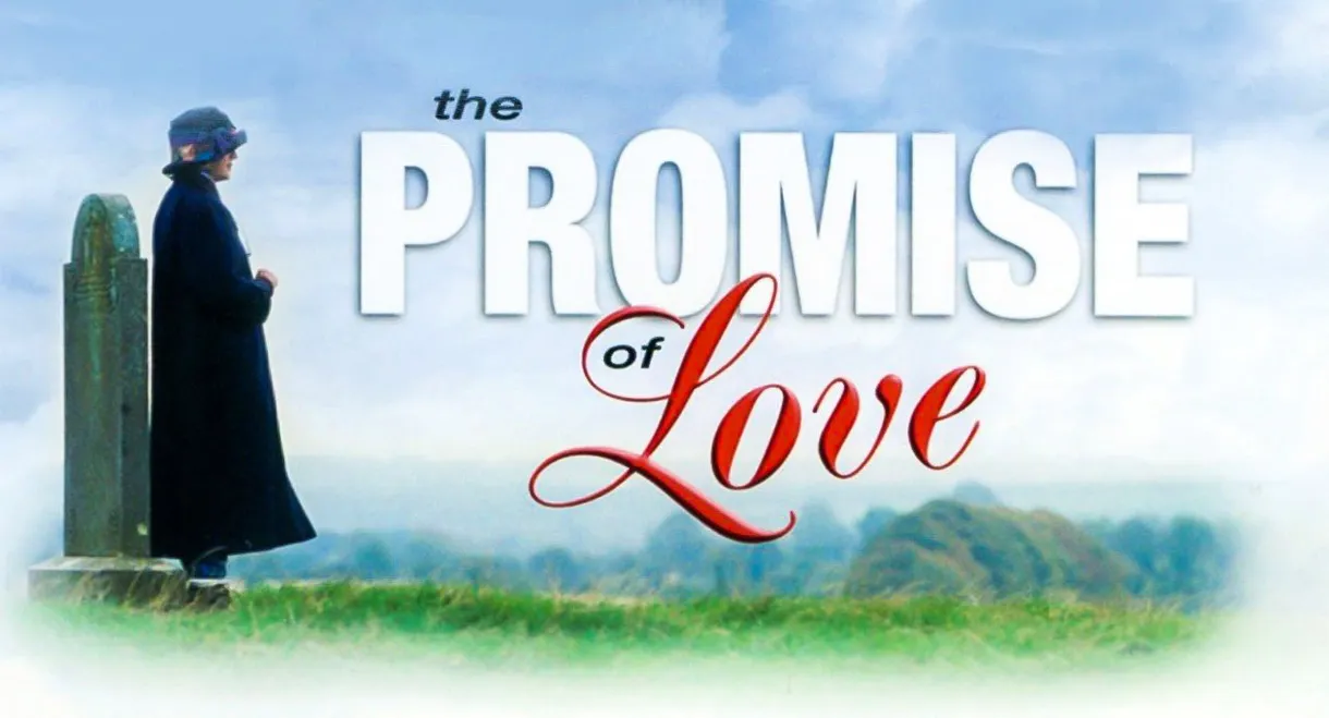 The Promise of Love